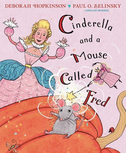 Cinderella and a Mouse Named Fred