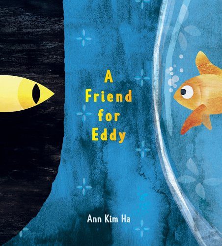 A friend for eddy by ann kim ha