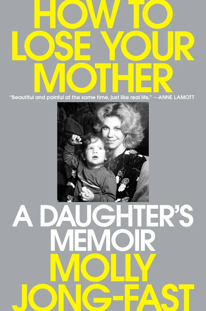 How to Lose Your Mother How to Lose Your Mother