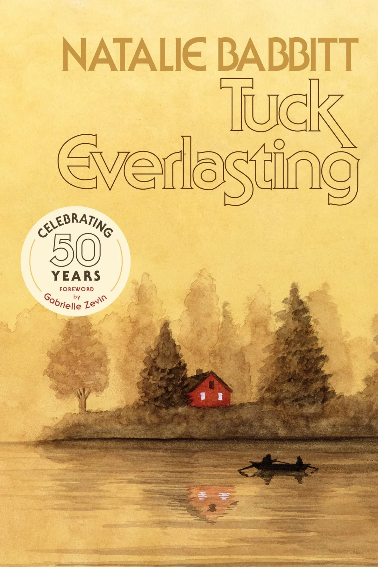 Tuck Everlasting Tuck Everlasting