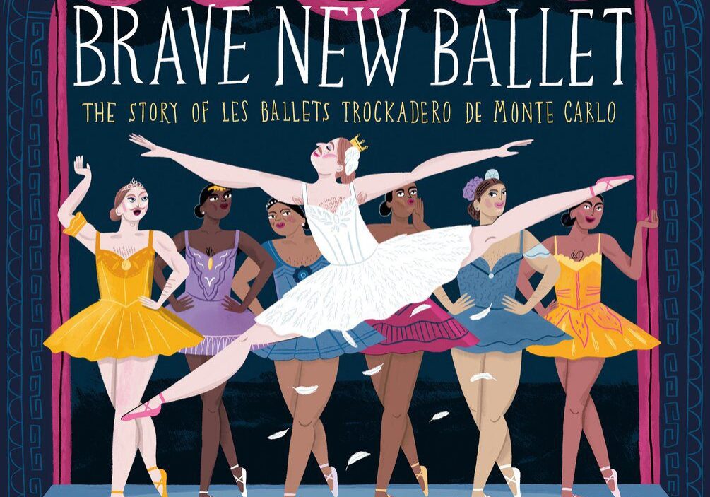 Brave New Ballet