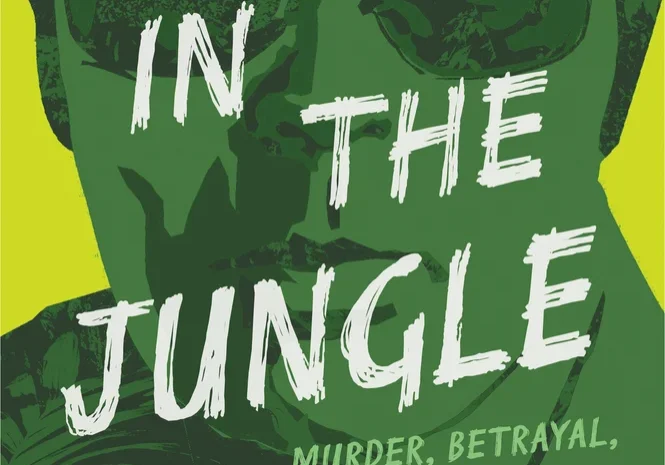 Death in the Jungle Death in the Jungle