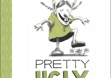 Pretty Ugly