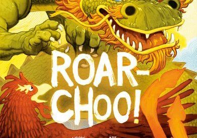 A dragon and two birds are on the cover of roar-choo.