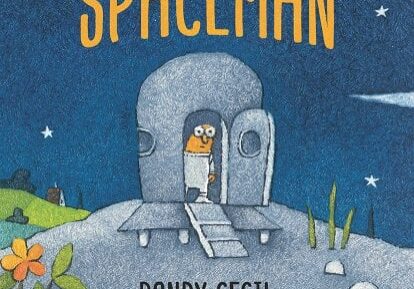 A picture book cover of the spaceman by randy cecil.